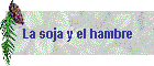 La soja y el hambre