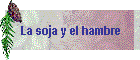 La soja y el hambre