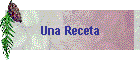 Una Receta