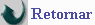 retorna.gif (1320 bytes)