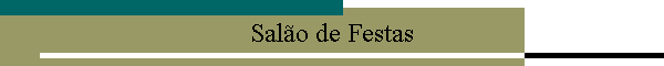 Sal�o de Festas